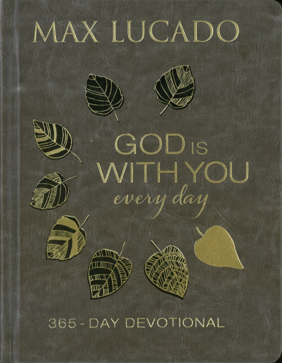 God Is With You Every Day